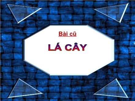 Bài giảng Tự nhiên và Xã hội Lớp 3 - Khả năng kì diệu của lá cây - Trường Tiểu học Phan Đình Giót