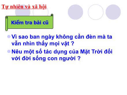 Bài giảng Tự nhiên và Xã hội Lớp 3 - Trái Đất. Quả địa cầu - Trường Tiểu học Phan Đình Giót