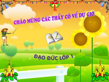 Bài giảng Đạo đức Lớp 1 - Giữ gìn sách vở, đồ dùng học tập - Trường Tiểu học Nguyễn Tuân