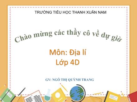 Bài giảng Địa lí Lớp 4 - Bài 5: Tây Nguyên - Ngô Thị Quỳnh Trang