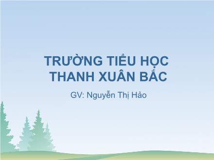 Bài giảng Địa lí Lớp 5 - Châu Âu - Nguyễn Thị Hảo