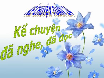 Bài giảng Kể chuyện Lớp 5 - Kể một câu chuyện đã nghe, đã đọc về một nữ anh hùng hoặc một phụ nữ có tài - Trường Tiểu học Phan Đình Giót