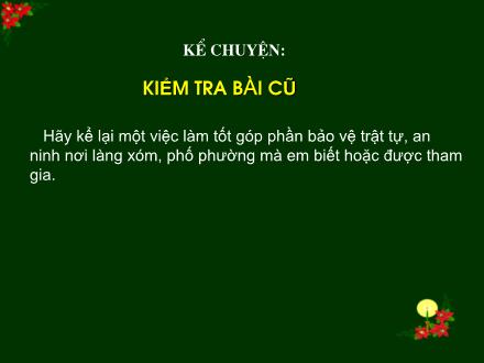 Bài giảng Kể chuyện Lớp 5 - Vì muôn dân - Trường Tiểu học Phan Đình Giót