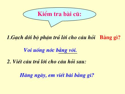 Bài giảng Luyện từ và câu Lớp 3 - Tuần 33: Nhân hóa - Trường Tiểu học Nguyễn Trãi