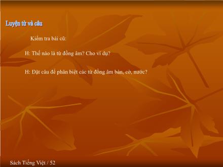 Bài giảng Luyện từ và câu Lớp 5 - Mở rộng vốn từ Hữu nghị - Hợp tác - Trường Tiểu học Phan Đình Giót