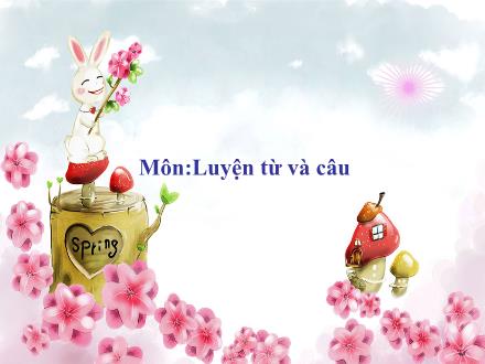 Bài giảng Luyện từ và câu Lớp 5 - Mở rộng vốn từ Nhân dân - Trường Tiểu học Phan Đình Giót