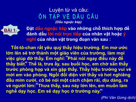 Bài giảng Luyện từ và câu Lớp 5 - Ôn tập về dấu câu (Dấu ngoặc kép) - Trường Tiểu học Phan Đình Giót