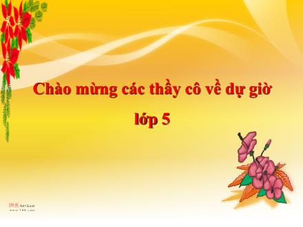 Bài giảng Luyện từ và câu Lớp 5 - Tiết 53: Mở rộng vốn từ Truyền thống - Trường Tiểu học Phan Đình Giót