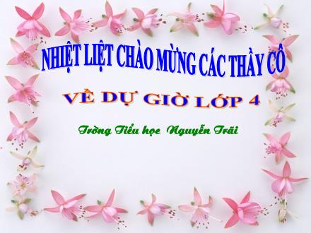 Bài giảng Tập đọc Lớp 4 - Trung thu độc lập - Trường Tiểu học Nguyễn Trãi