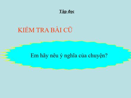 Bài giảng Tập đọc Lớp 5 - Con gái - Trường Tiểu học Phan Đình Giót
