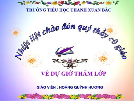 Bài giảng Thủ công Lớp 1 - Bình hoa xinh xắn - Hoàng Quỳnh Hương