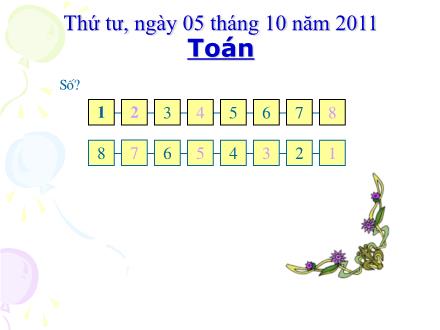 Bài giảng Toán Lớp 1 - Số 9 - Trường Tiểu học Nguyễn Tuân