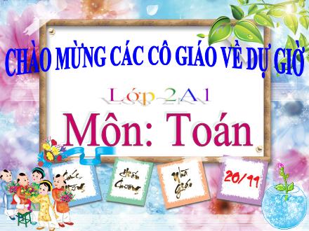 Bài giảng Toán Lớp 2 - Lít - Trường Tiểu học Phương Liệt