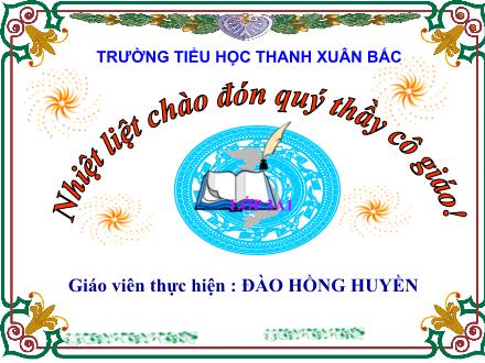 Bài giảng Toán Lớp 3 - Bảng chia 9 - Đào Hồng Huyền