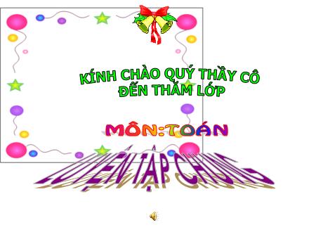 Bài giảng Toán Lớp 5 - Luyện tập chung (Trang 144) - Trường Tiểu học Phan Đình Giót