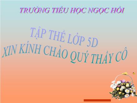 Bài giảng Toán Lớp 5 - Ôn tập: Bảng đơn vị đo khối lượng - Trường Tiểu học Phan Đình Giót