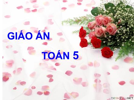 Bài giảng Toán Lớp 5 - Ôn tập về đo thể tích - Trường Tiểu học Phan Đình Giót