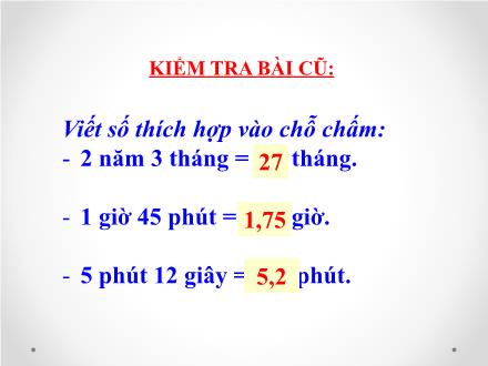 Bài giảng Toán Lớp 5 - Phép cộng - Trường Tiểu học Phan Đình Giót