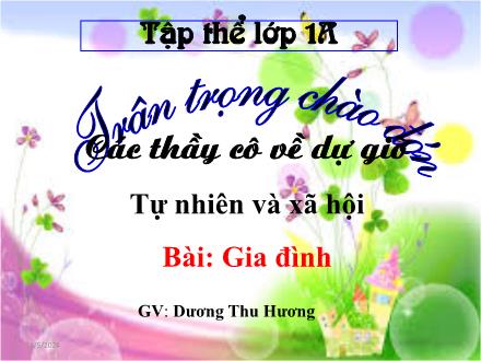 Bài giảng Tự nhiên và Xã hội Lớp 1 - Gia đình - Dương Thu Hương