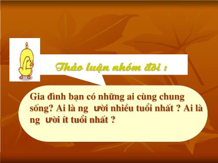 Bài giảng Tự nhiên và Xã hội Lớp 3 - Các thế hệ trong một gia đình - Trường Tiểu học Nguyễn Tuân