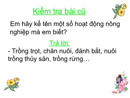 Bài giảng Tự nhiên và Xã hội Lớp 3 - Hoạt động công nghiệp, thương mại - Trường Tiểu học Nguyễn Trãi