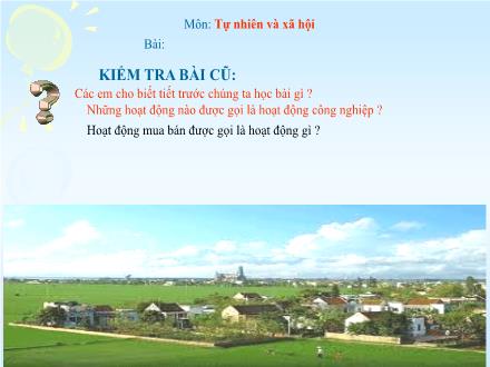 Bài giảng Tự nhiên và Xã hội Lớp 3 - Làng quê và đô thị - Trường Tiểu học Nguyễn Trãi