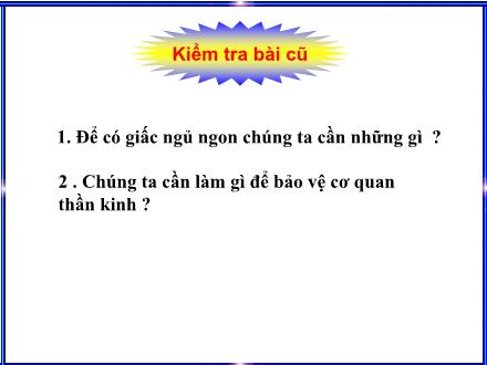 Bài giảng Tự nhiên và Xã hội Lớp 3 - Ôn tập con người và sức khỏe - Trường Tiểu học Nguyễn Tuân