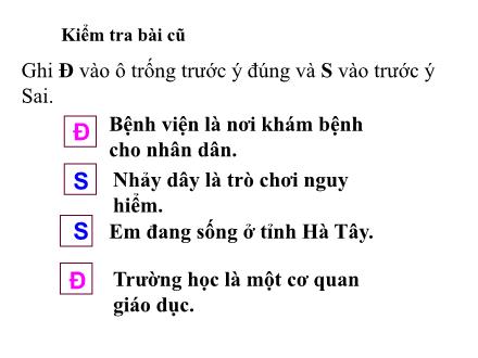 Bài giảng Tự nhiên và Xã hội Lớp 3 - Tỉnh, Thành phố nơi em ở (Tiết 2) - Trường Tiểu học Nguyễn Tuân