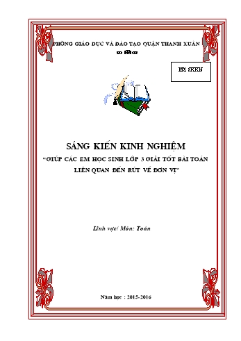 Sáng kiến kinh nghiệm Giúp các em học sinh Lớp 3 giải tốt bài toán liên quan đến rút về đơn vị