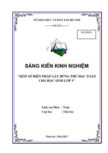 Sáng kiến kinh nghiệm Một số biện pháp gây hứng thú học Toán cho học sinh Lớp 1