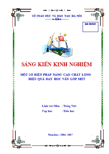 Sáng kiến kinh nghiệm Một số biện pháp nâng cao chất lượng hiệu quả dạy Học vần Lớp Một