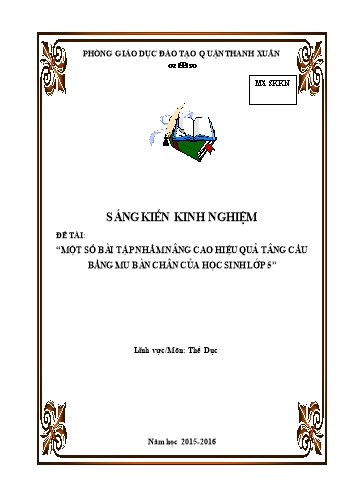 SKKN Một số bài tập nhằm nâng cao hiệu quả tâng cầu bằng mu bàn chân của học sinh Lớp 5