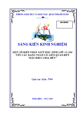 SKKN Một số biện pháp giúp học sinh Lớp 4 làm tốt các dạng toán có liên quan đến “Dấu hiệu chia hết”