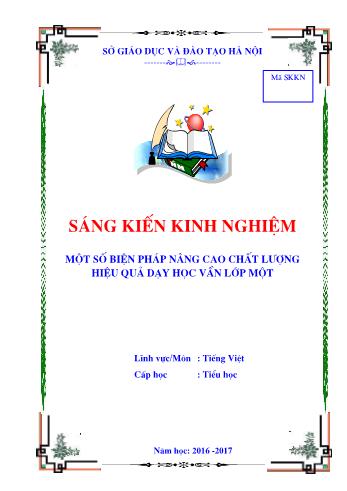 SKKN Một số biện pháp nâng cao chất lượng hiệu quả dạy Học vần Lớp Một