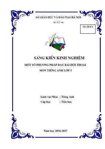 SKKN Một số phương pháp dạy bài hội thoại môn Tiếng Anh Lớp 5