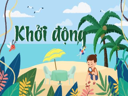 Bài giảng Địa lí Lớp 5 (Kết nối tri thức) - Bài 2, Tiết 3: Thiên nhiên Việt Nam