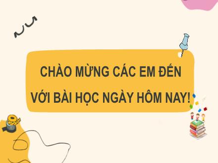 Bài giảng Tiếng Việt 3 (Viết) Sách Kết nối tri thức - Bài: Ôn chữ viết hoa D, Đ (Tiết 2)