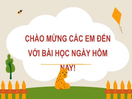 Bài giảng Tiếng Việt Lớp 3 (Đọc) Sách Kết nối tri thức - Bài 14: Cuộc họp của chữ viết (Tiết 1)