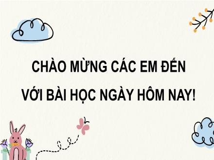 Bài giảng Tiếng Việt Lớp 3 (Nghe - Viết) Sách Kết nối tri thức - Bài 13: Nghe thầy đọc thơ. Luyện tập với chữ l-n, ăn-ăng (Tiết 3)