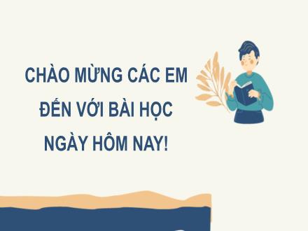 Bài giảng Toán Lớp 2 (Cánh diều) - Bài 67: Ngày-Giờ