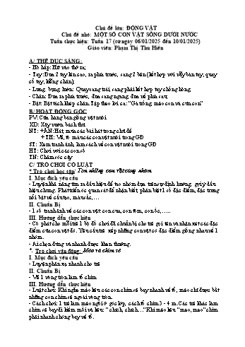 Giáo án Mầm non - Chủ đề lớn: Động vật - Chủ đề nhỏ: Một số con vật sống dưới nước - Năm học 2024-2025 - Phạm Thị Thu Hiền