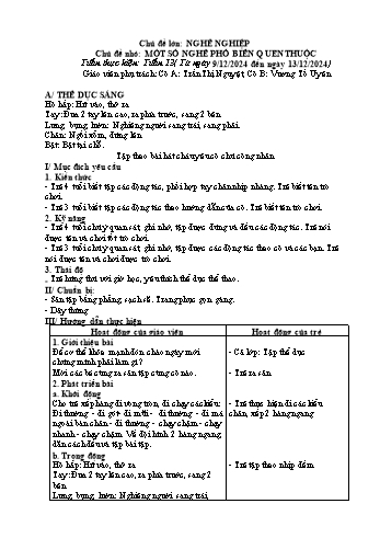 Giáo án Mầm non Lớp Mầm - Chủ đề lớn: Nghề nghiệp - Chủ đề nhỏ: Một số nghề phổ biến quen thuộc - Năm học 2024-2025 - Trần Thị Nguyệt