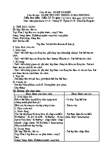Giáo án Mầm non Lớp Mầm - Chủ đề lớn: Nghề nghiệp - Chủ đề nhỏ: Nghề truyền thống ở địa phương - Năm học 2024-2025 - Vương Tố Uyên