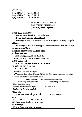 Giáo án Mĩ thuật Lớp 4 (Chân trời sáng tạo) -Tuần 14 - Năm học 2023-2024 - Phạm Thị Thu Huyền