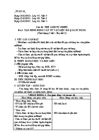 Giáo án Mĩ thuật Lớp 4 (Chân trời sáng tạo) -Tuần 16 - Năm học 2023-2024 - Phạm Thị Thu Huyền