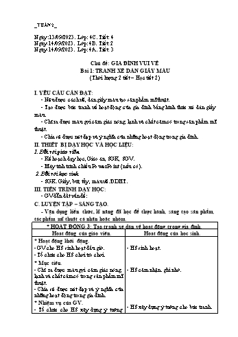 Giáo án Mĩ thuật Lớp 4 (Chân trời sáng tạo) -Tuần 2, Bài 1: Tranh xé dán giấy màu - Năm học 2023-2024 - Phạm Thị Thu Huyền
