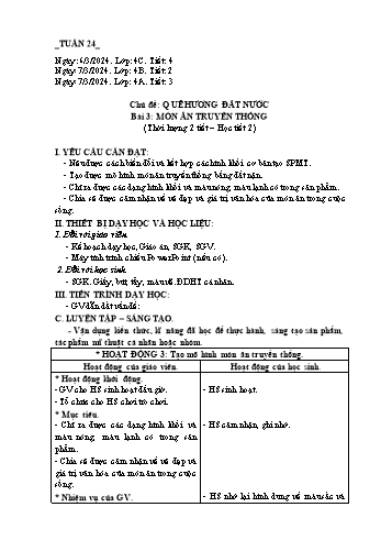 Giáo án Mĩ thuật Lớp 4 (Chân trời sáng tạo) -Tuần 24 - Năm học 2023-2024 - Phạm Thị Thu Huyền