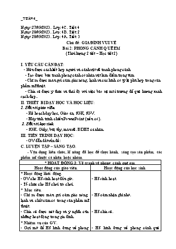 Giáo án Mĩ thuật Lớp 4 (Chân trời sáng tạo) -Tuần 4 - Năm học 2023-2024 - Phạm Thị Thu Huyền