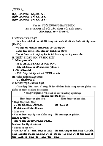 Giáo án Mĩ thuật Lớp 4 (Chân trời sáng tạo) -Tuần 6 - Năm học 2023-2024 - Phạm Thị Thu Huyền