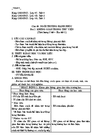 Giáo án Mĩ thuật Lớp 4 (Chân trời sáng tạo) -Tuần 7 - Năm học 2023-2024 - Phạm Thị Thu Huyền